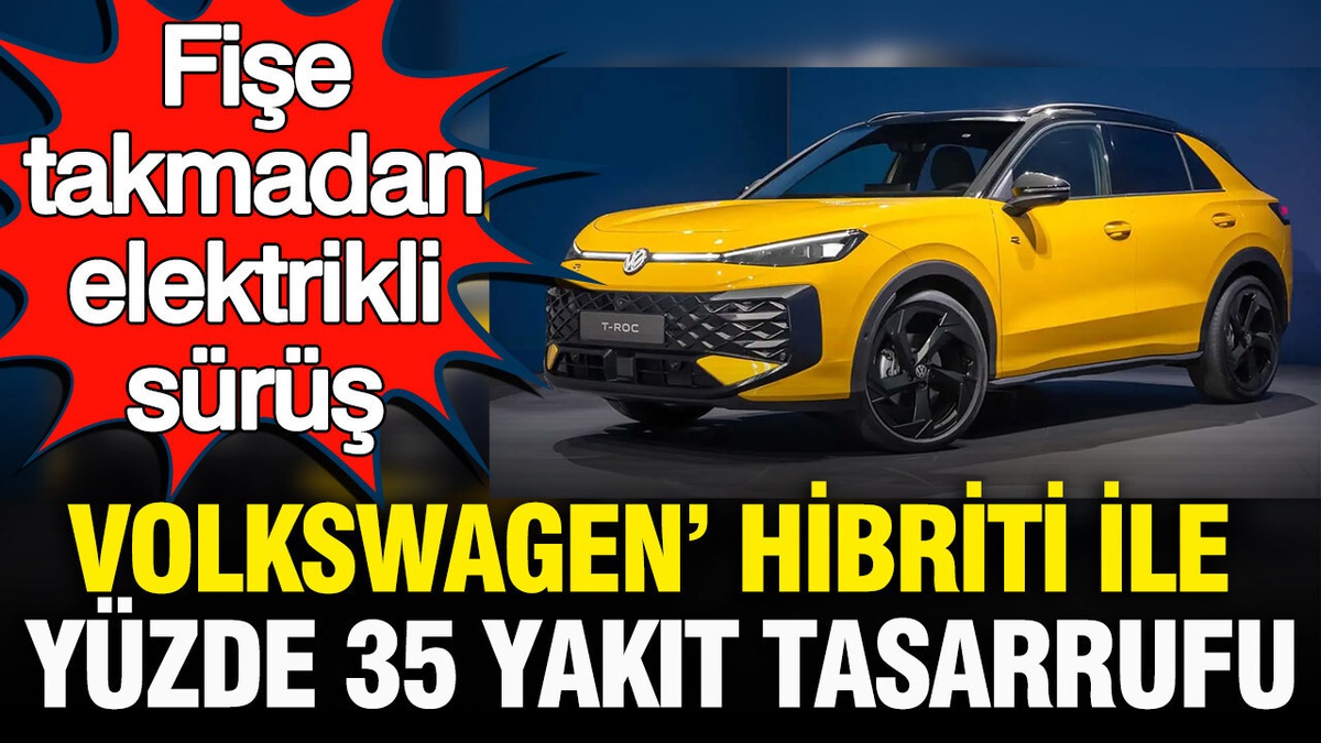 Yeni Hibrit Golf ve T-Roc Modelleri Tanıtıldı