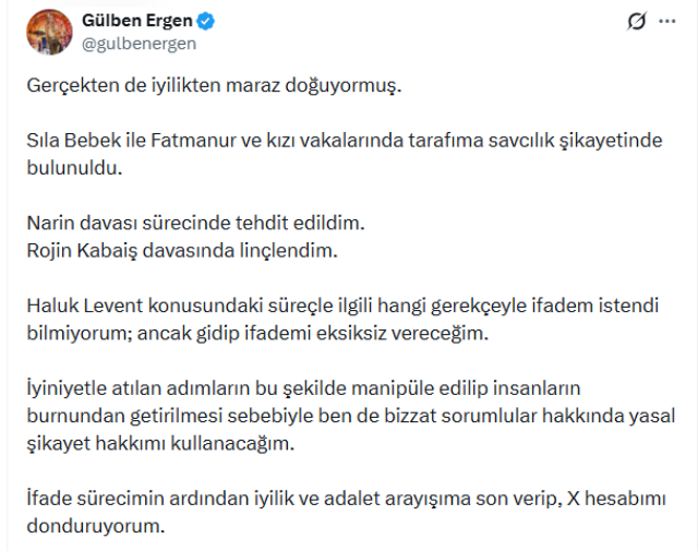 Ahbap soruşturmasında ifadeye çağrılan Gülben Ergen X hesabını donduruyor