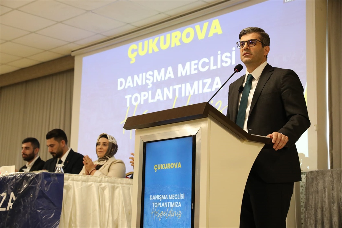 AK Parti Çukurova İlçe Danışma Meclisi Toplantısı yapıldı