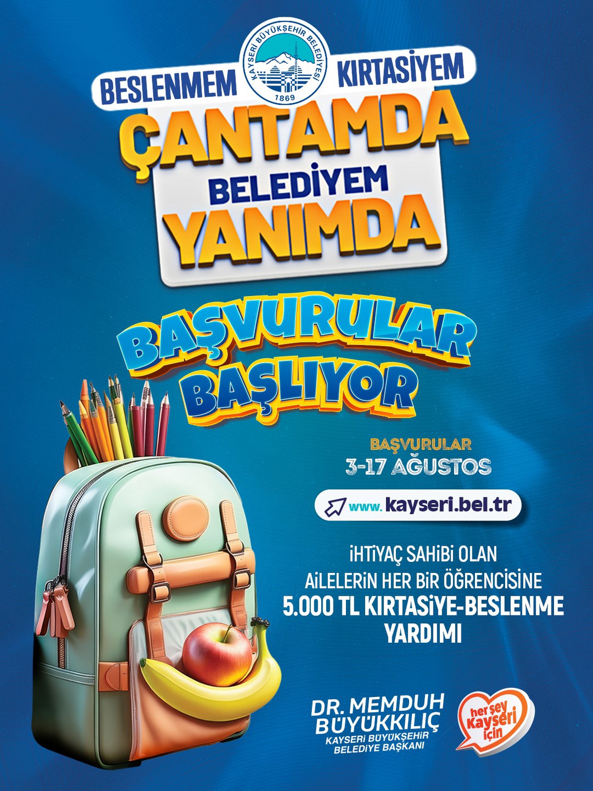 Başkan Büyükkılıç’tan öğrencilere 5 bin TL’lik kırtasiye-beslenme desteği: başvurular 3 Ağustos’ta