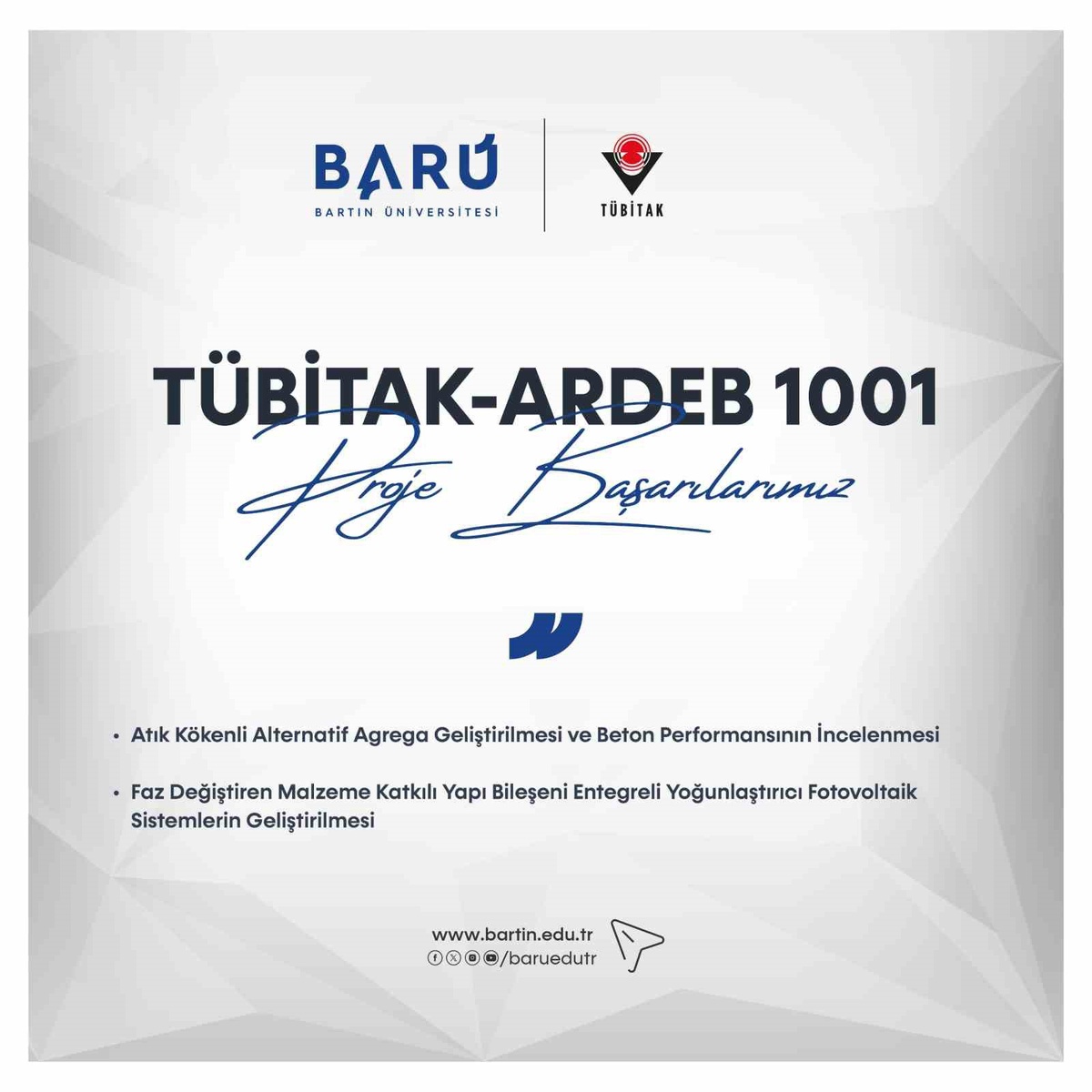 BARÜ, İki TÜBİTAK Projesiyle Yenilikçi Adımlar Atıyor