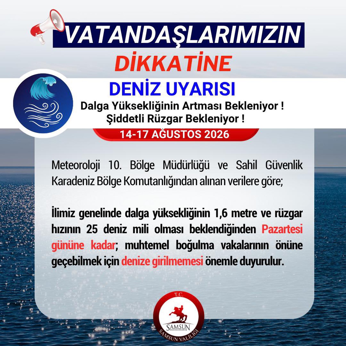 Samsun\'da Denize Girilmemesi Uyarısı