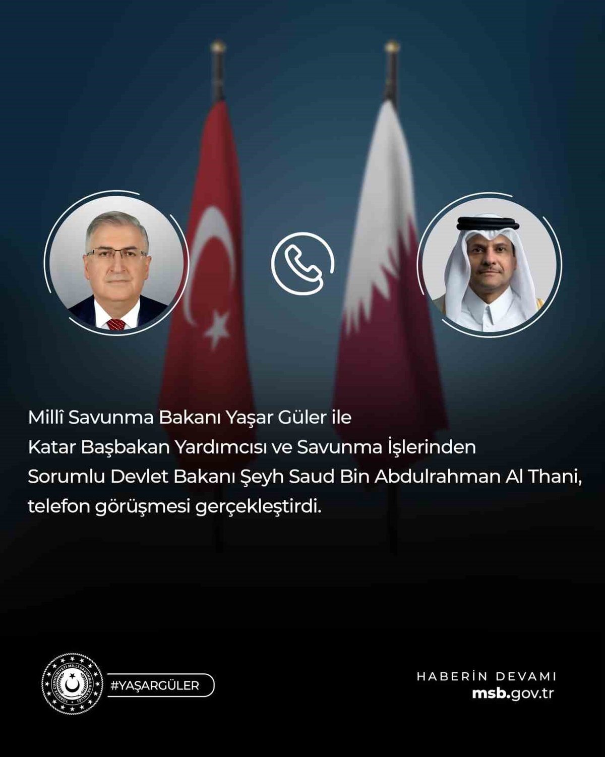 Güler ve Al Thani\'den Savunma Görüşmesi