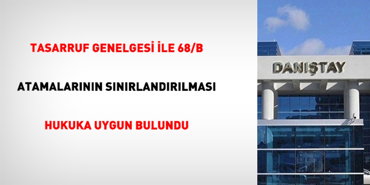 Danıştay Tasarruf Tedbirlerini Onayladı