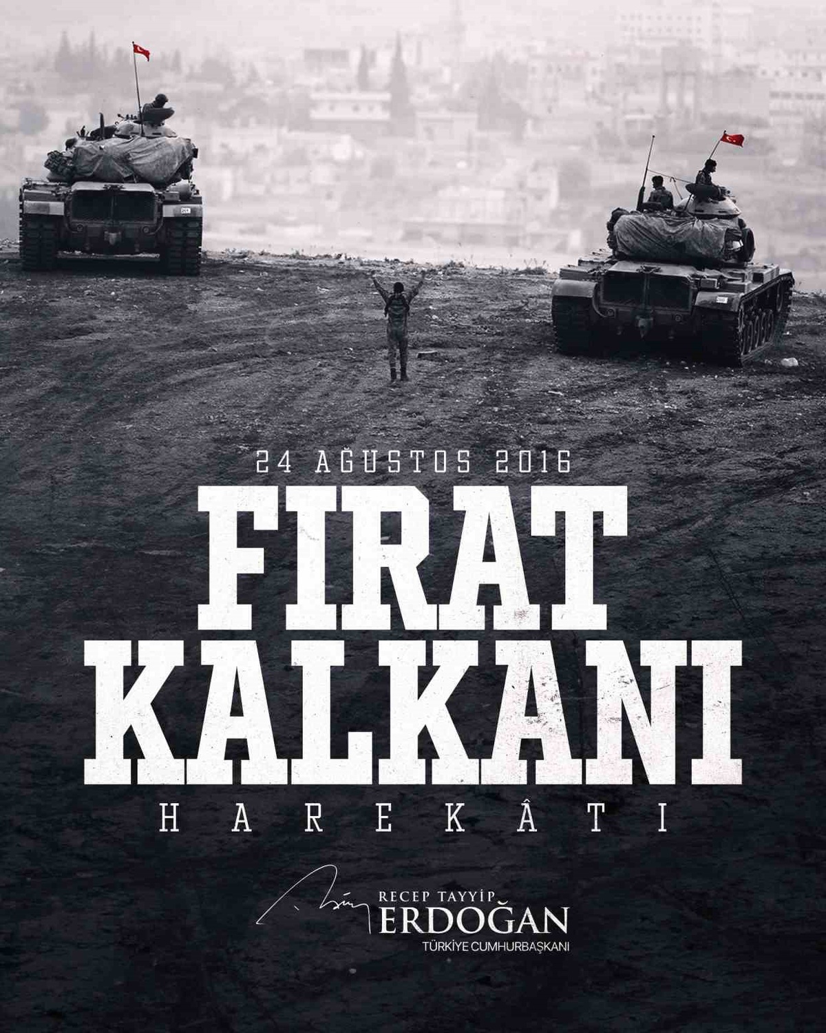 Erdoğan'dan Fırat Kalkanı yıl dönümü mesajı