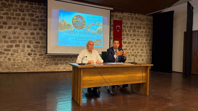 Gastro Edirne 2026 için Gastronomi Toplantısı