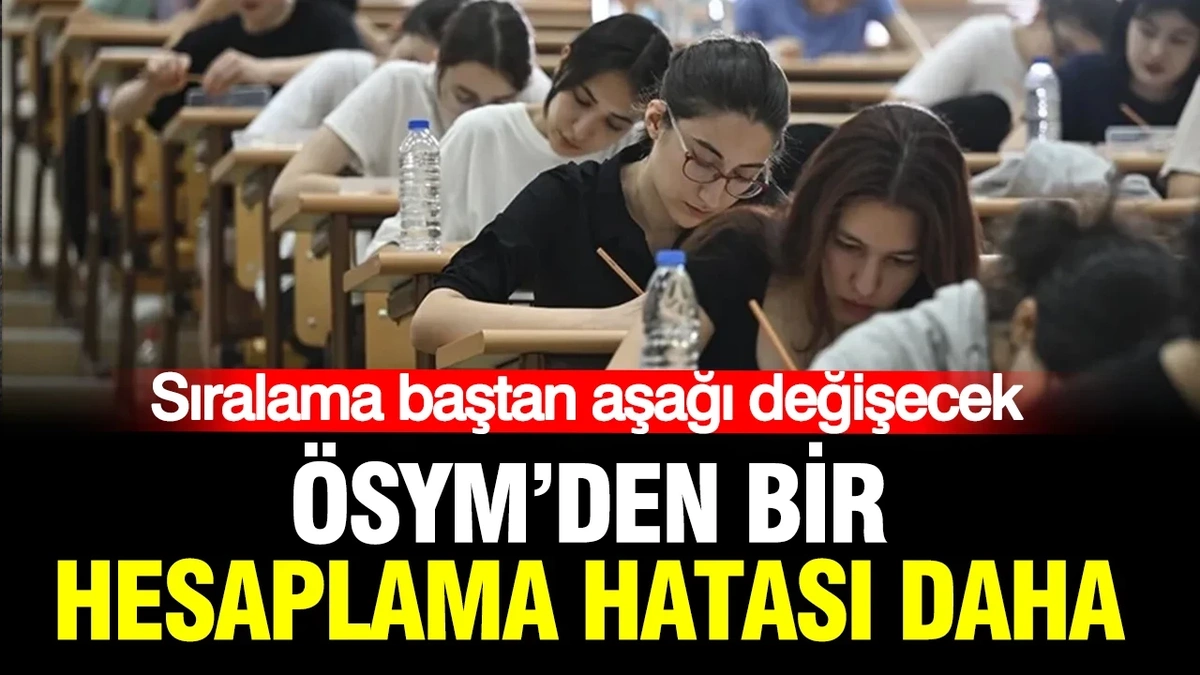 ÖSYM'den Sınav Sonuçlarıyla İlgili Hata Açıklaması