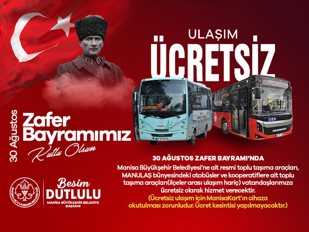 Manisa’da 30 Ağustos’ta toplu ulaşım ücretsiz olacak