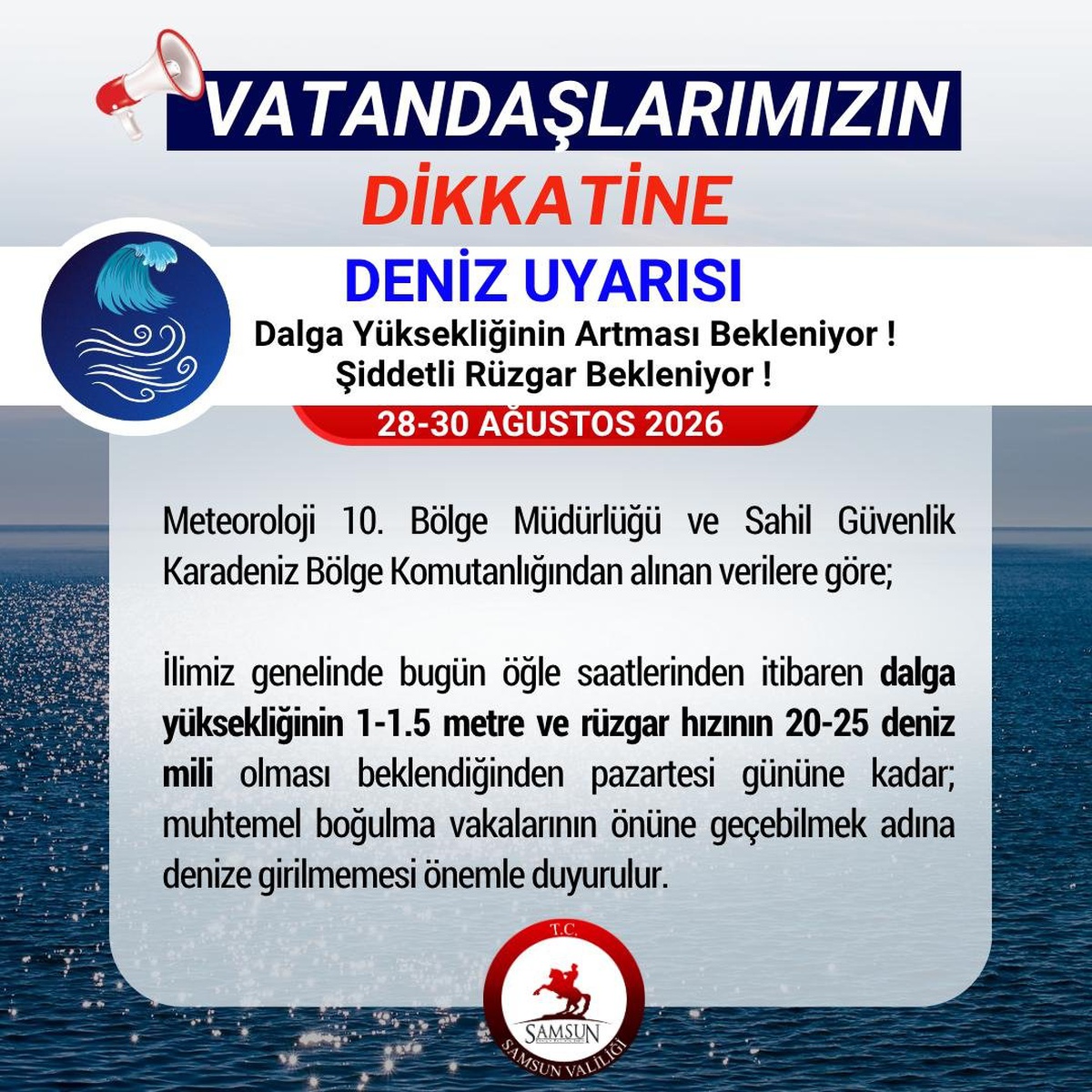 Samsun'da Denize Girilmemesi Uyarısı