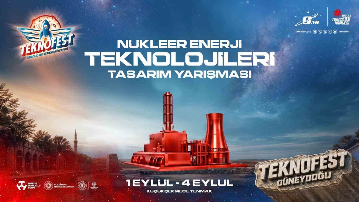TEKNOFEST Nükleer Enerji Yarışması'nda Final: 42 Takım İstanbul'da, Birinciye 1 Milyon 250 Bin TL Ödül