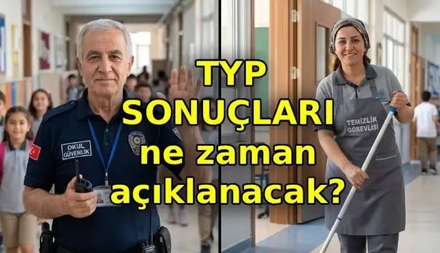 TYP Kura Bekleyişi Sürüyor: Devlet Okullarına Güvenlik ve Temizlik Personeli Alımında İsimler Noter Huzurunda Belirlenecek