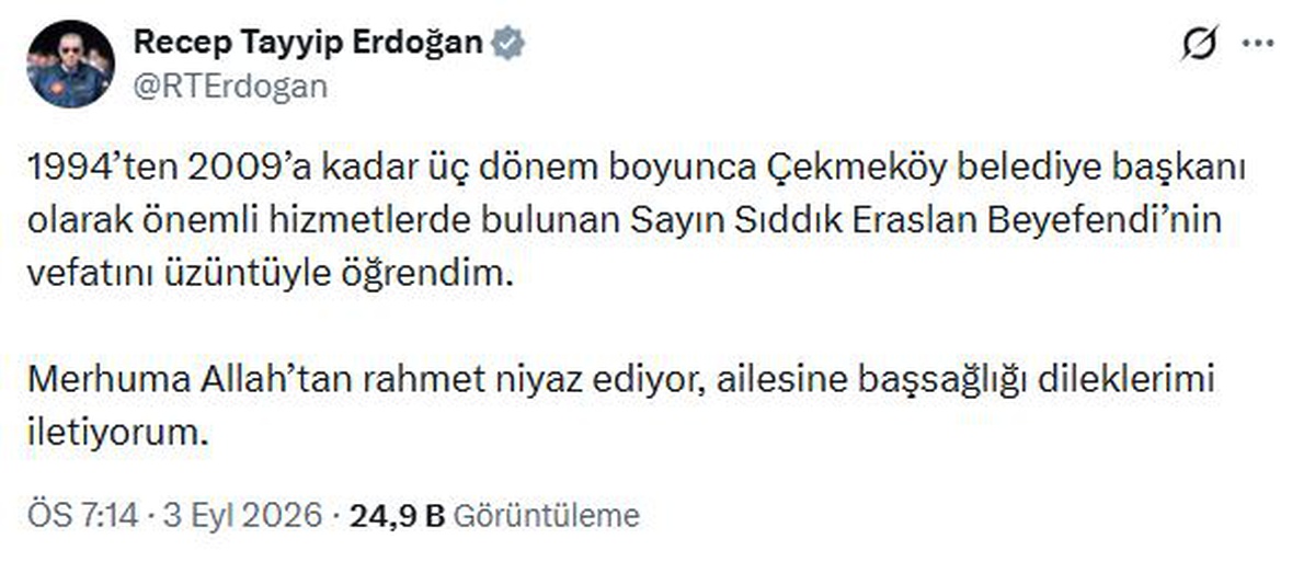Erdoğan'dan eski Çekmeköy Belediye Başkanı Eraslan için başsağlığı