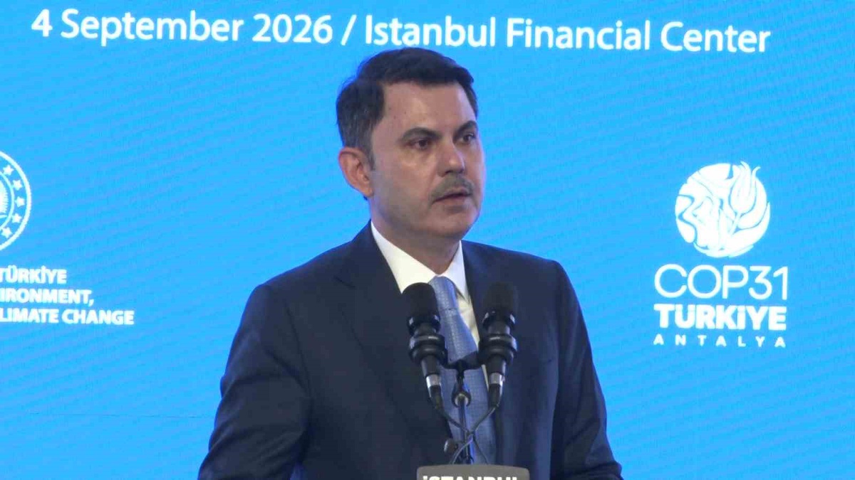 Bakan Kurum: İklim finansmanında 7,5-9 trilyon dolarlık uçurumu birlikte gidermeliyiz