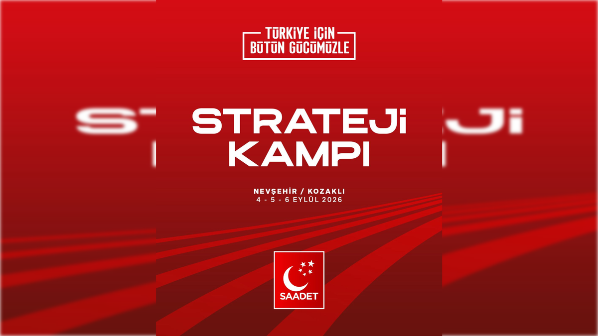 Saadet Partisi'nin üç gün sürecek Strateji Kampı Nevşehir Kozaklı'da başladı
