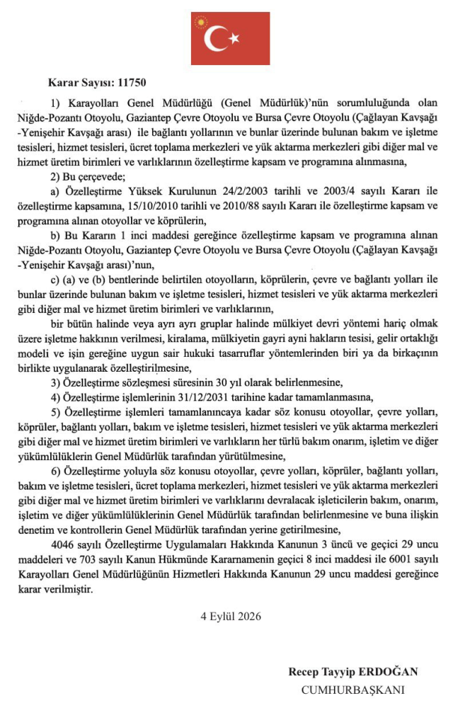 Köprü ve otoyollar 30 yıllığına özelleştiriliyor