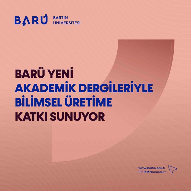 Bartın Üniversitesi yeni akademik dergilerle bilimsel yayın ağını genişletiyor