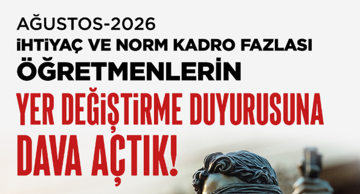 Eğitim-İş, MEB'in norm kadro fazlası öğretmen atama duyurusuna dava açtı