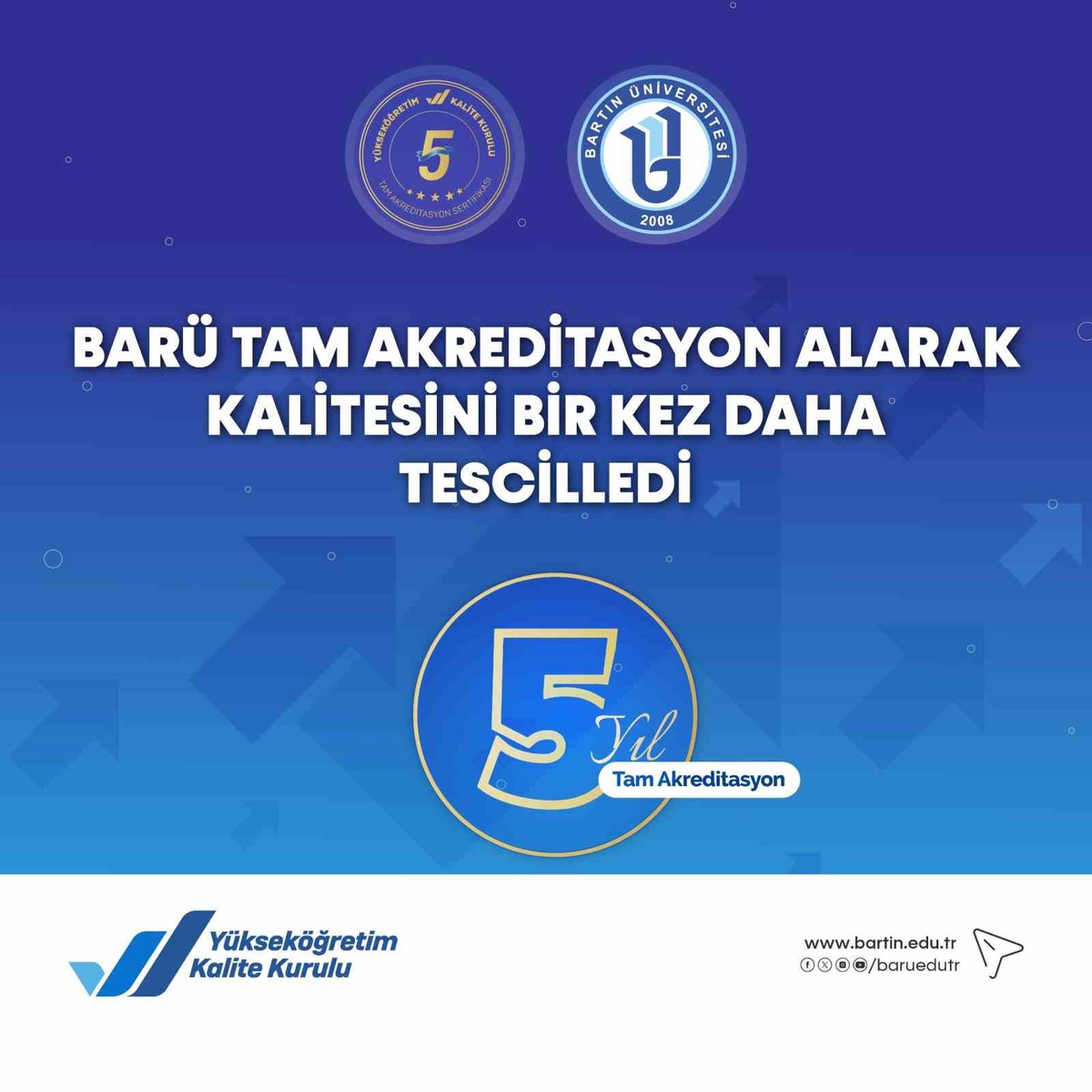 Bartın Üniversitesi, YÖKAK ara değerlendirmesinde tam akreditasyon almaya hak kazandı