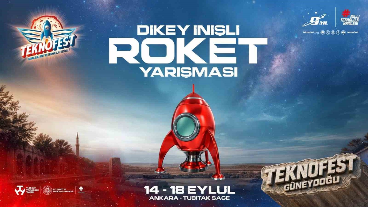 TEKNOFEST roket yarışmasında 15 finalist takım 14-18 Eylül\'de iniş yapacak