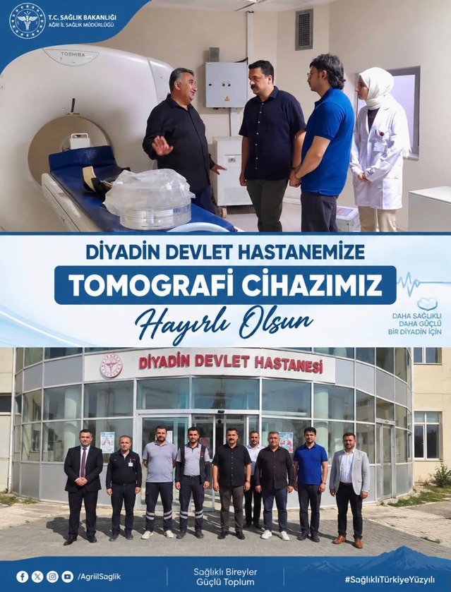 Diyadin Devlet Hastanesinde yeni tomografi cihazı hastaların hizmetine sunuldu