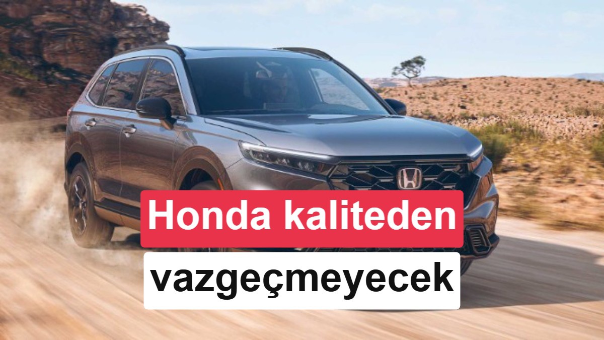 Honda CEO\'su Fujimura, kalite onayı olmadan hızlı üretime geçmiyor