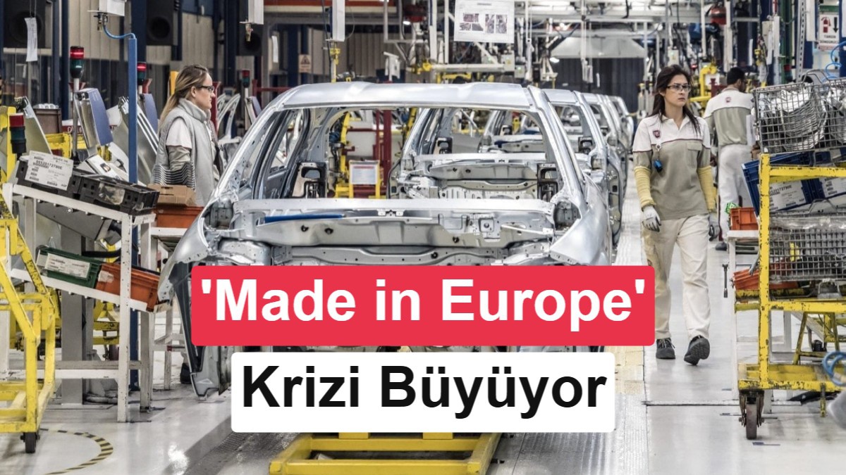 AB\'nin \'Made in Europe\' planı Türkiye otomotiv sektörünü nasıl etkiler?