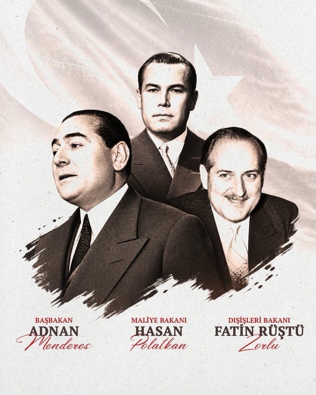 İletişim Başkanı Duran: "Başbakan Adnan Menderes’i, Dışişleri Bakanı Fatin Rüştü Zorlu’yu ve Maliye Bakanı Hasan Polatkan’ı rahmetle yad ediyorum"