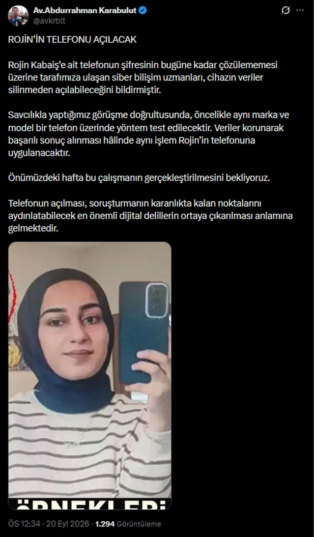 Avukat Karabulut'a göre Rojin Kabaiş'in telefonu veriler silinmeden açılabilecek