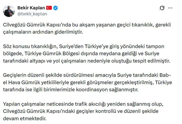 Bakanlık Müşaviri Kaplan, Cilvegözü'ndeki tıkanıklığın giderildiğini bildirdi