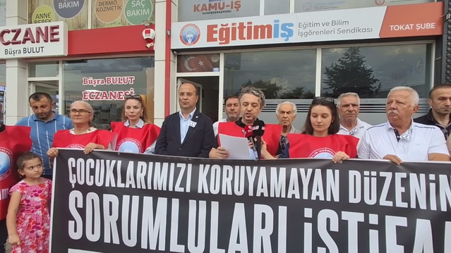 Eğitim-İş Tokat Şubesi, Turgutlu saldırısı sonrası sorumluları istifaya çağırdı