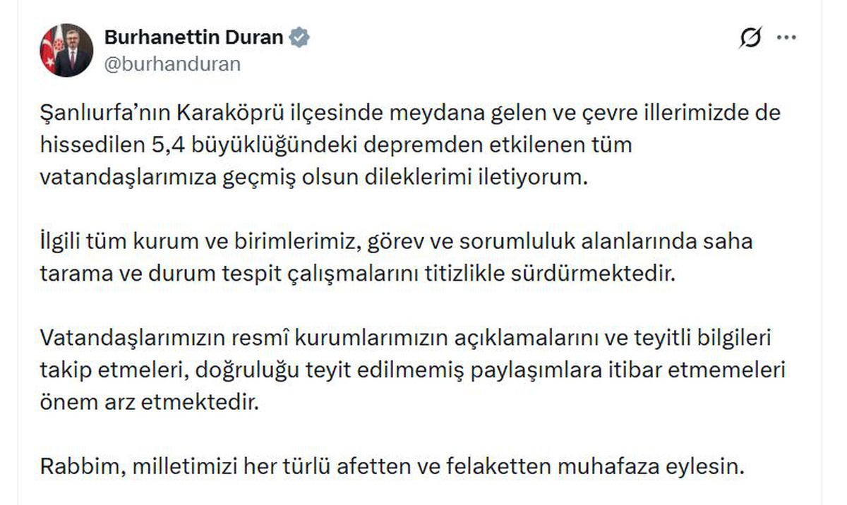 İletişim Başkanı, Şanlıurfa\'daki 5.4\'lük depremde teyitsiz paylaşımlara karşı uyardı