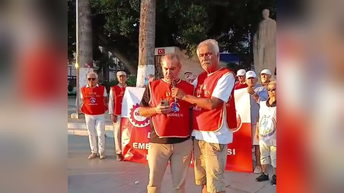 Bodrum\'da DİSK\'e bağlı Devrimci Emekliler Sendikası seyyanen ödemede AYM\'ye çağrı yaptı