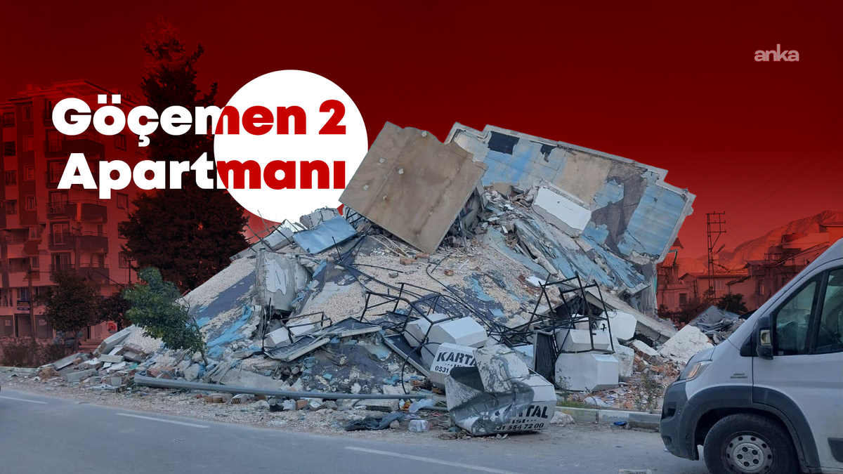 6 kişinin öldüğü Göçemen 2 Apartmanı davasında en az 5 kişilik bilirkişi heyeti kurulacak