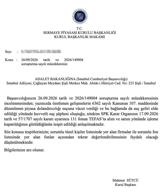 Fon soruşturmasında SPK’nın başsavcılığa gönderdiği yazı ortaya çıktı