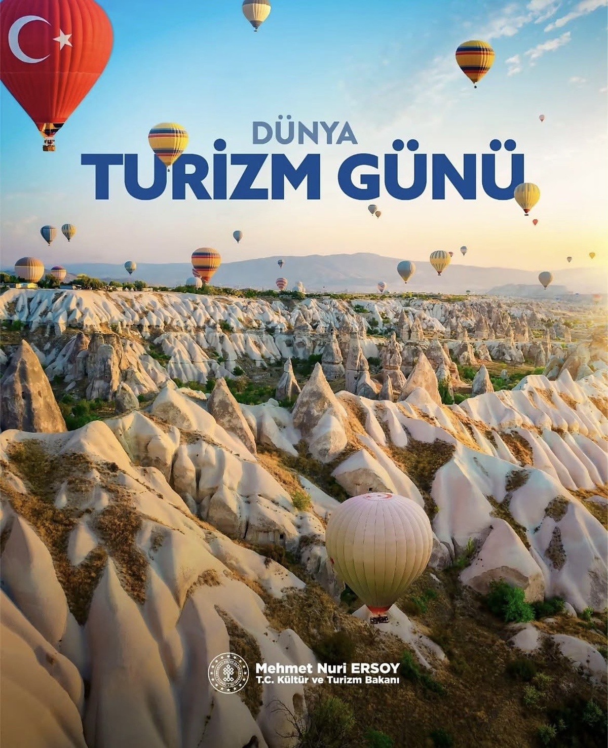 Bakan Ersoy, Dünya Turizm Günü mesajında Kapadokya görselini paylaştı