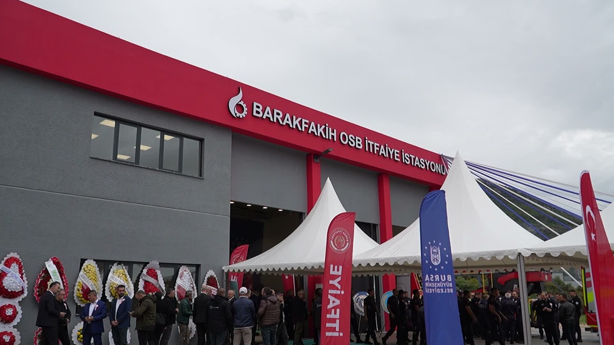 Bursa Büyükşehir Belediyesi\'nin 32’nci itfaiye istasyonu, Barakfakih OSB’de hizmete alındı