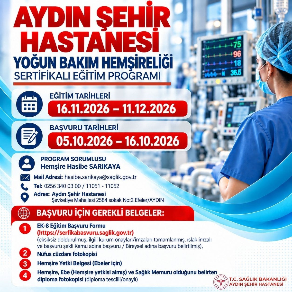 Aydın Şehir Hastanesi\'nde yoğun bakım hemşireliği eğitimi 16 Kasım 2026\'da başlıyor