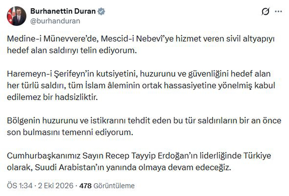 İletişim Başkanı Duran: Medine-i Münevvere\'de sivil altyapıyı hedef alan saldırıyı telin ediyorum