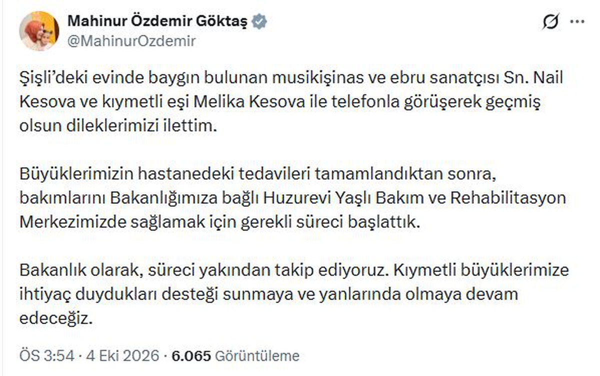 Bakan Göktaş, Nail Kesova\'ya geçmiş olsun diledi, bakım sürecini başlattı