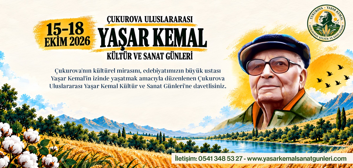 Yaşar Kemal, Osmaniye Hemite\'de 15-18 Ekim\'de 44 kuruluşun katılımıyla anılacak