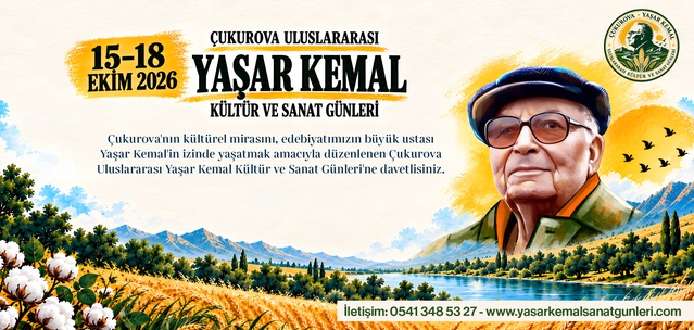 Yaşar Kemal, Osmaniye Hemite'de 15-18 Ekim'de 44 kuruluşun katılımıyla anılacak