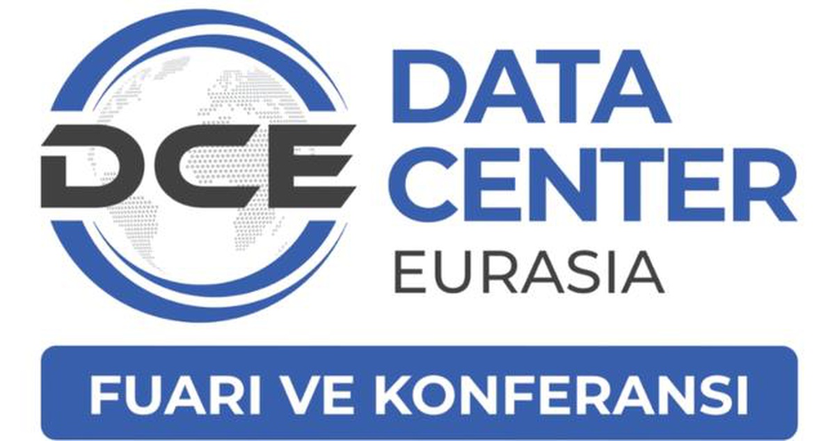 Data Center Eurasia 2026, Veri Merkezi Ekosistemini İstanbul’da Buluşturuyor