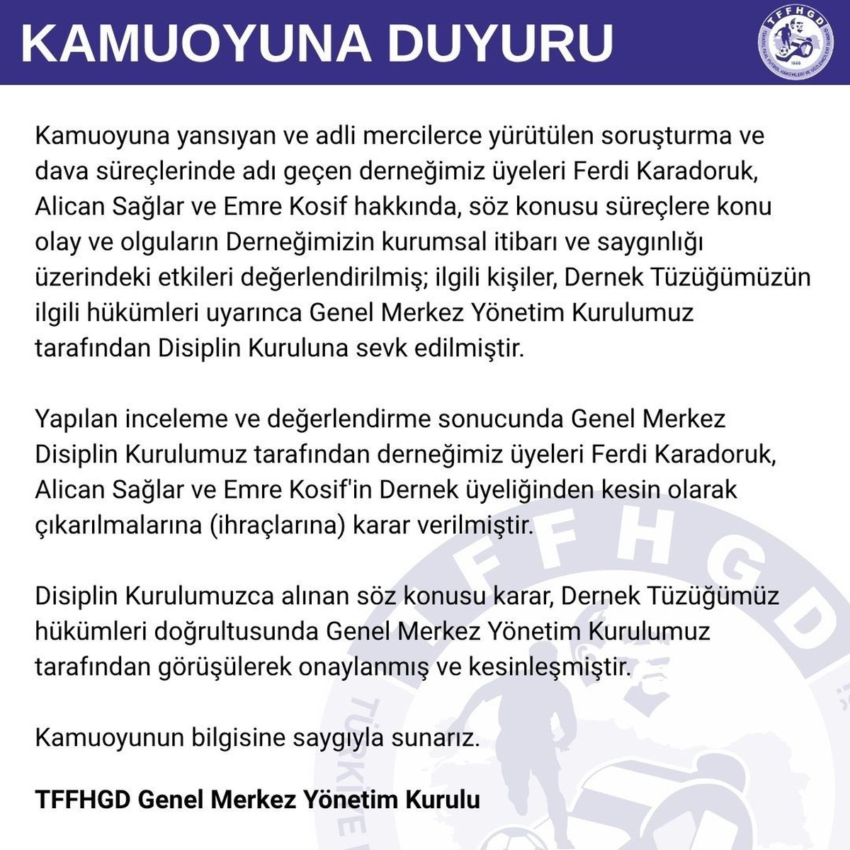 TFFHGD Disiplin Kurulu, Karadoruk, Sağlar ve Kosif\'i kesin olarak ihraç etti