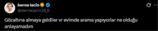 Oyuncu Berna Laçin gözaltına alındı