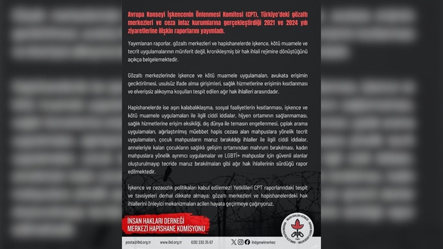 İHD Merkezi Hapishane Komisyonu, CPT'nin işkence tespitleri için yetkililere çağrı yaptı