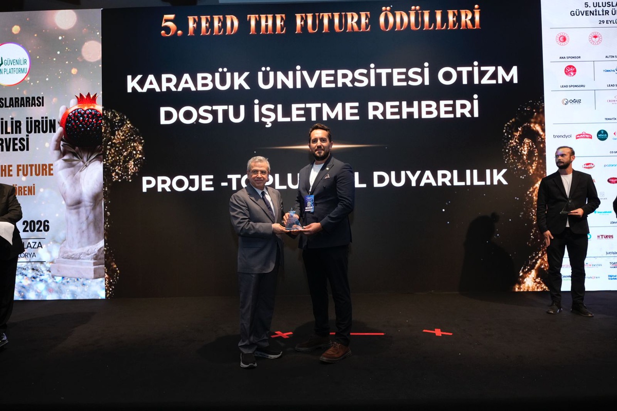 Karabük Üniversitesi\'nin otizm dostu restoran projesi Toplumsal Duyarlılık ödülü aldı