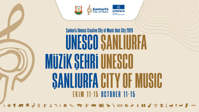 UNESCO Müzik Şehirleri Şanlıurfa'da buluşuyor! 30 ülkeden temsilci kente gelecek