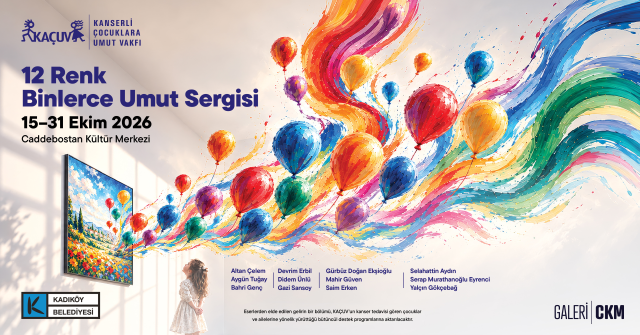 12 sanatçı, çocuklar için umudu sanatla büyütüyor. KAÇUV, “12 Renk, Binlerce Umut” sergisiyle çocukların geleceğine umut oluyor