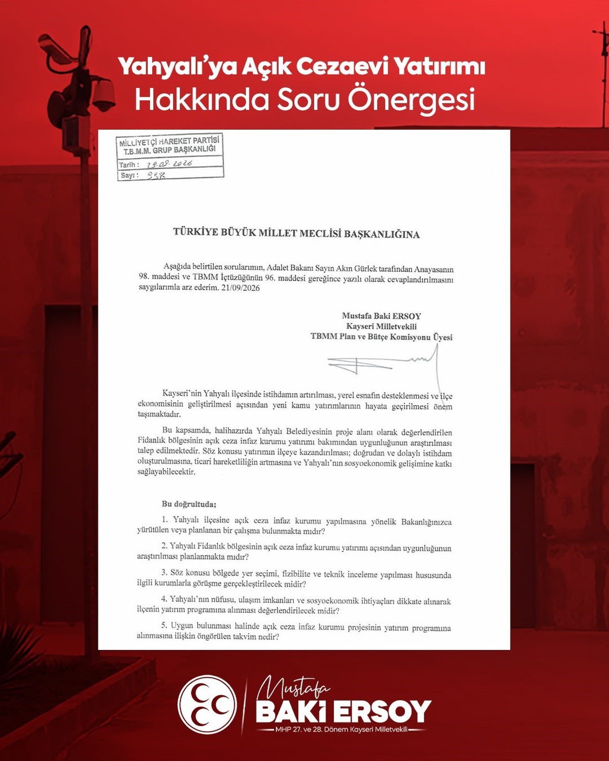 MHP\'li Baki Ersoy, Yahyalı\'daki açık cezaevi yatırımını Bakan Gürlek\'e sordu