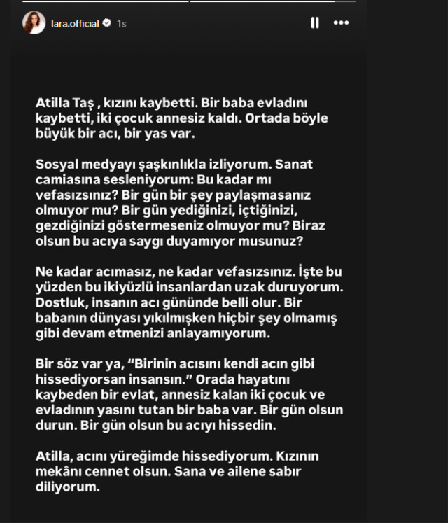 Şarkıcı Lara'dan Atilla Taş'ın acısına sessiz kalan ünlülere sert tepki